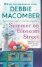 [Blossom Street 06] • Summer on Blossom Street · A Romance Novel